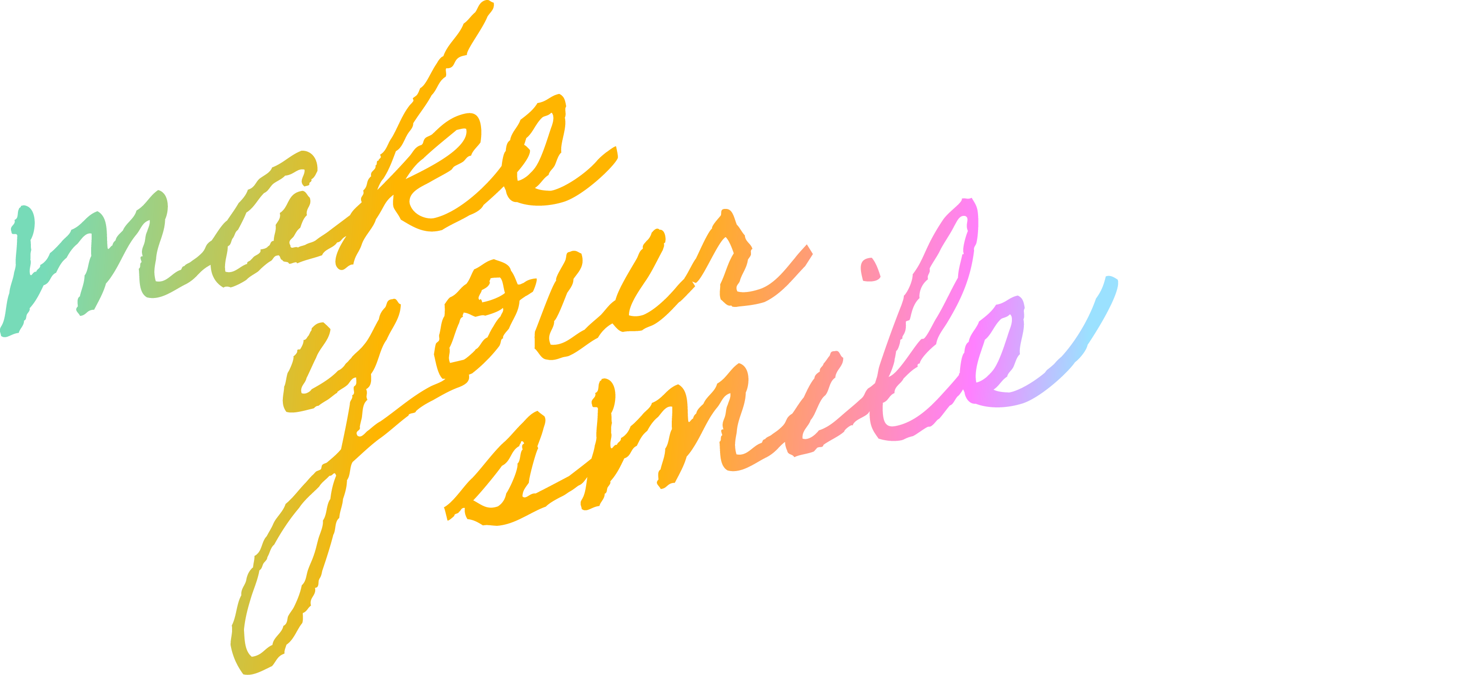 make your smile